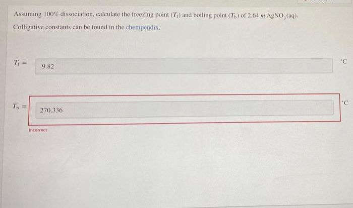 Point assuming freezing calculate dissociation solved boiling aq